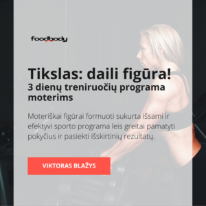 TIKSLAS: DAILI FIGŪRA! 3 DIENŲ TRENIRUOČIŲ PROGRAMA MOTERIMS